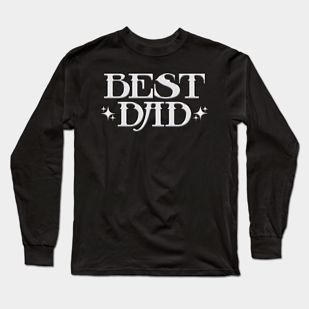 Best Dad Long Sleeve T-Shirt by Riczdodo